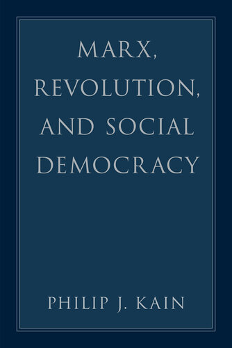 Marx, Revolution, and Social Democracy (PDF/EPUB Version)