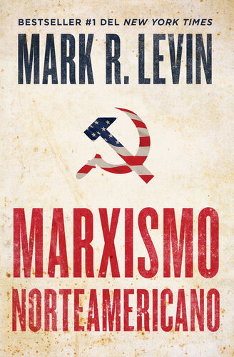 Marxismo norteamericano (American Marxism Spanish Edition) (PDF/EPUB Version)