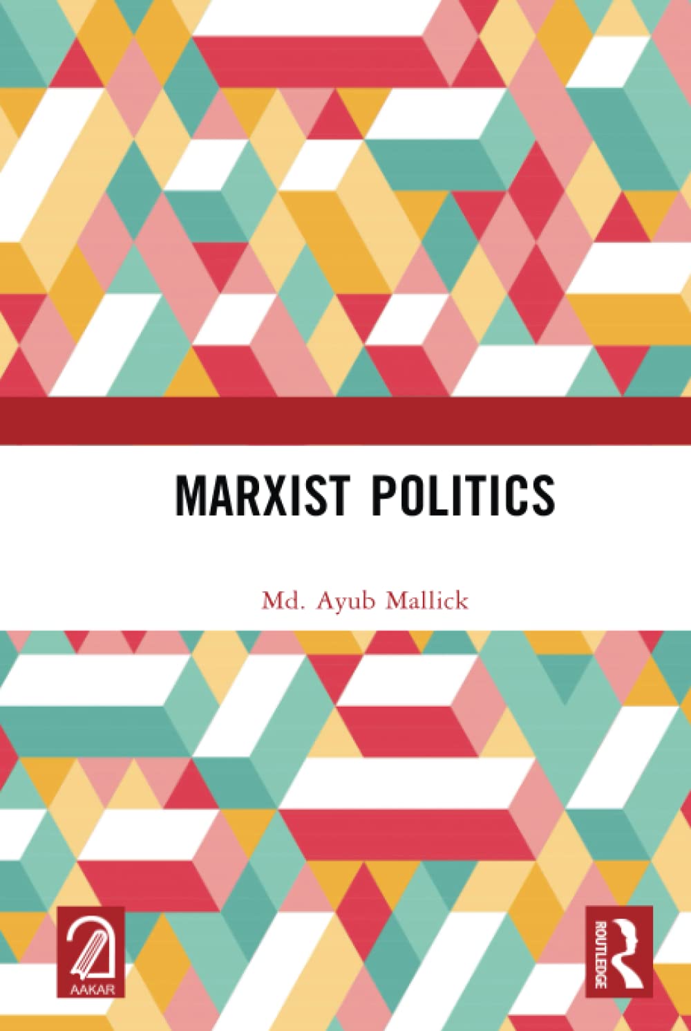 Marxist Politics (PDF/EPUB Version)