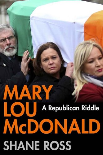 Mary Lou McDonald: A Republican Riddle (PDF/EPUB Version)