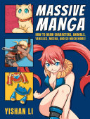 Massive Manga: How to Draw Characters, Animals, Vehicles, Mecha, and So Much More! (PDF/EPUB Version)
