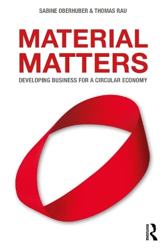 Material Matters: Developing Business for a Circular Economy (PDF/EPUB Version)