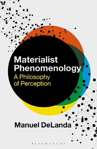 Materialist Phenomenology: A Philosophy of Perception (PDF/EPUB Version)