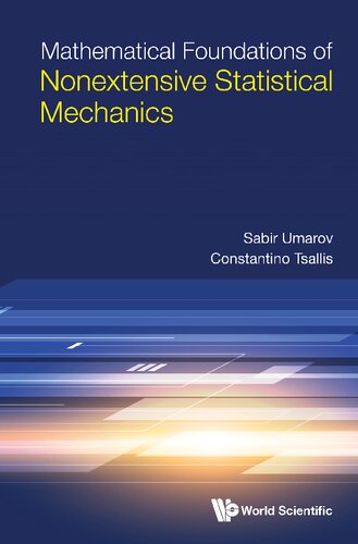 Mathematical Foundations of Nonextensive Statistical Mechanics (PDF/EPUB Version)