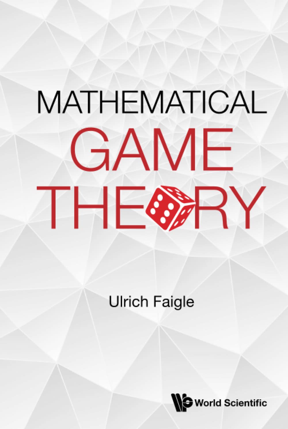 Mathematical Game Theory (PDF/EPUB Version)