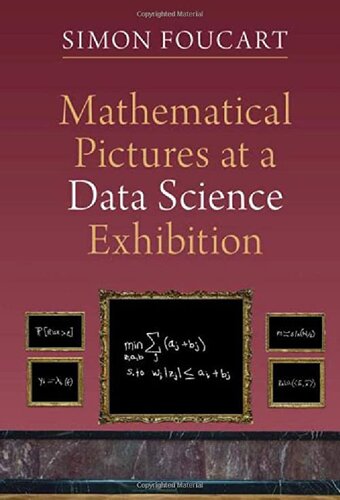 Mathematical Pictures at a Data Science Exhibition (PDF/EPUB Version)