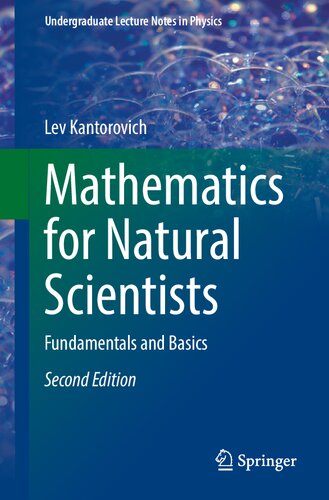 Mathematics for Natural Scientists: Fundamentals and Basics (Undergraduate Lecture Notes in Physics) (PDF/EPUB Version)