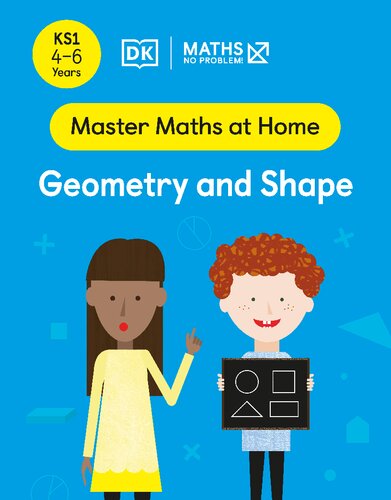 Maths — No Problem! Geometry and Shape, Ages 4-6 (Key Stage 1) (PDF/EPUB Version)