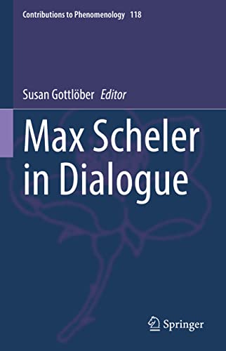 Max Scheler in Dialogue (PDF/EPUB Version)