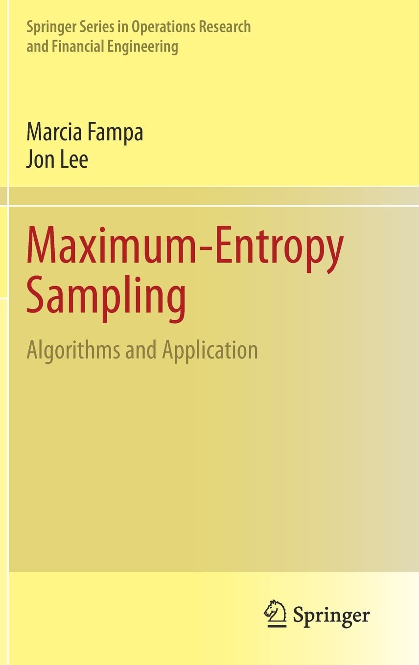 Maximum-Entropy Sampling: Algorithms and Applicatio (PDF/EPUB Version)