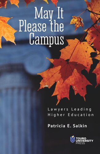 May It Please the Campus: Lawyers Leading Higher Education (PDF/EPUB Version)