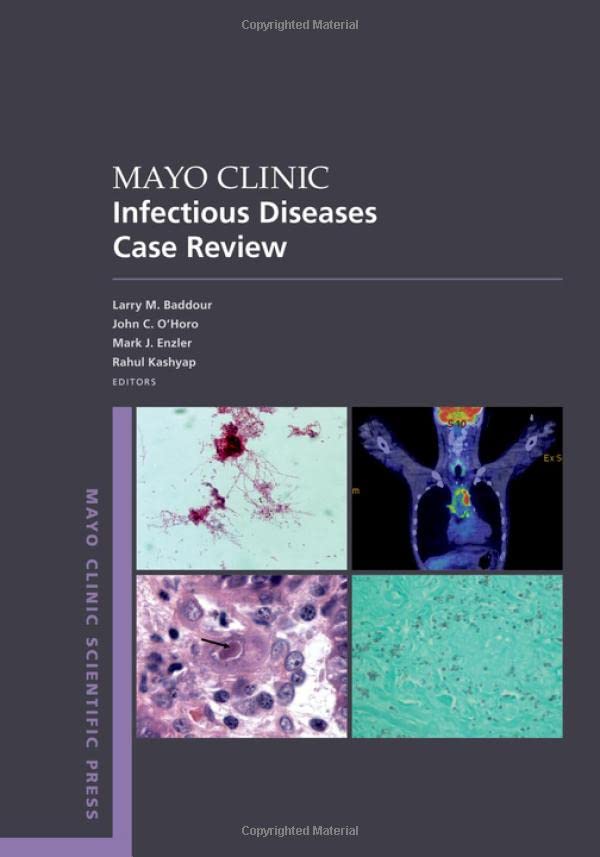 Mayo Clinic Infectious Disease Case Review: With Board-Style Questions and Answers (PDF/EPUB Version)