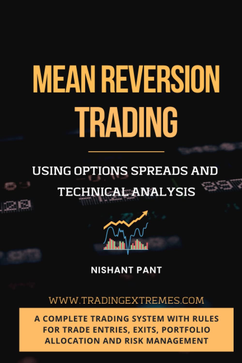 Mean Reversion Trading: Using Options Spreads and Technical Analysis (PDF/EPUB Version)