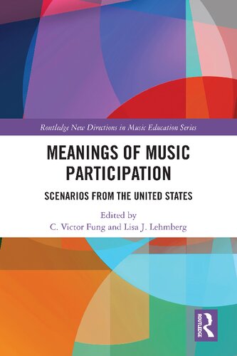 Meanings of Music Participation: Scenarios from the United States (PDF/EPUB Version)