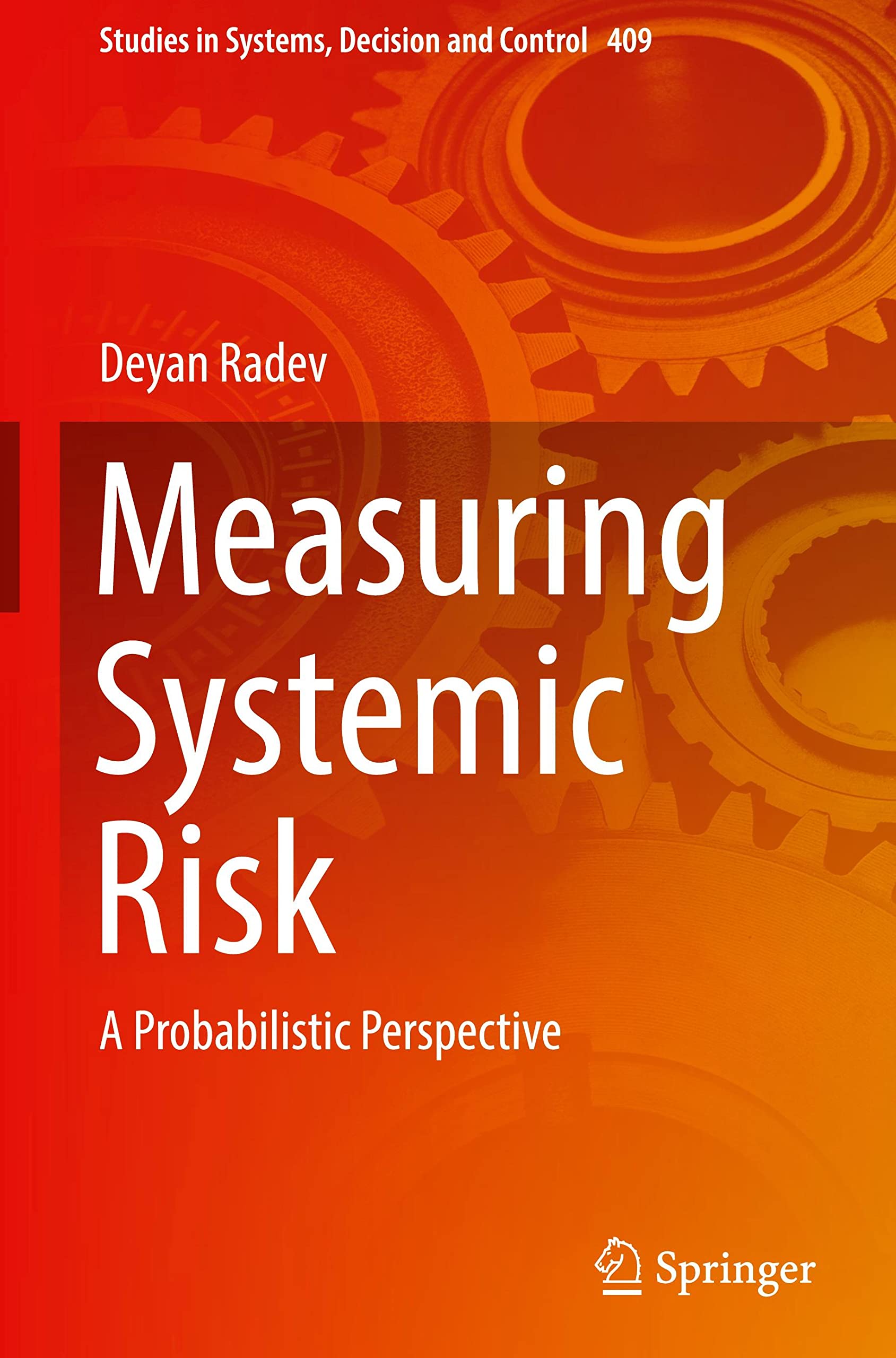 Measuring Systemic Risk: A Probabilistic Perspective (PDF/EPUB Version)