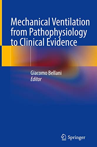 Mechanical Ventilation from Pathophysiology to Clinical Evidence (PDF/EPUB Version)