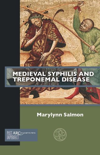Medieval Syphilis and Treponemal Disease (PDF/EPUB Version)