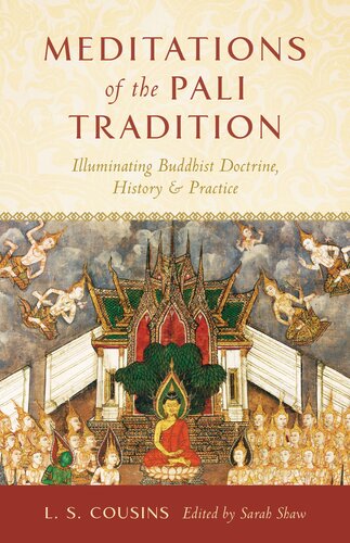 Meditations of the Pali Tradition: Illuminating Buddhist Doctrine, History, and Practice (PDF/EPUB Version)