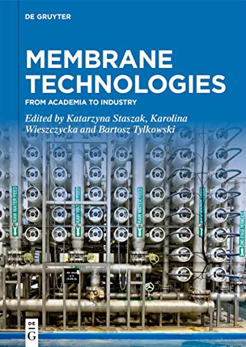 Membrane Technologies: From Academia to Industry (PDF/EPUB Version)