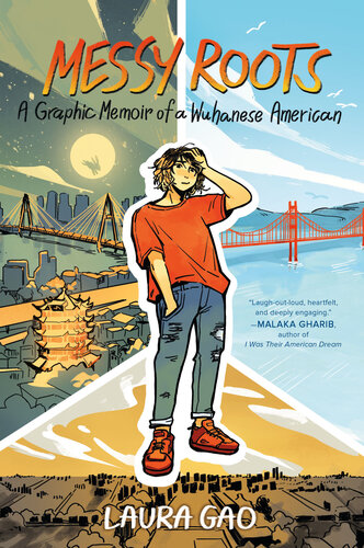 Messy Roots: A Graphic Memoir of a Wuhanese American (PDF/EPUB Version)