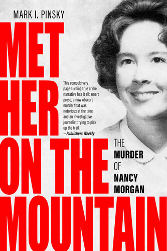 Met Her on the Mountain: The Murder of Nancy Morgan (PDF/EPUB Version)