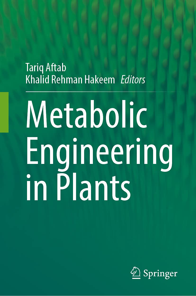 Metabolic Engineering in Plants: Fundamentals and Applications (PDF/EPUB Version)