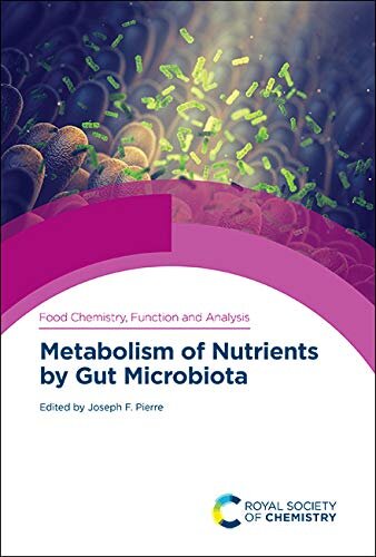 Metabolism of Nutrients by Gut Microbiota (Issn) (PDF/EPUB Version)