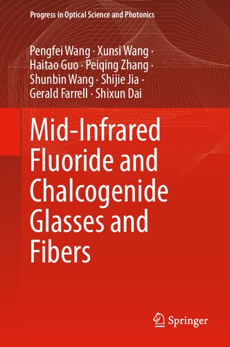 Mid-Infrared Fluoride and Chalcogenide Glasses and Fibers (PDF/EPUB Version)
