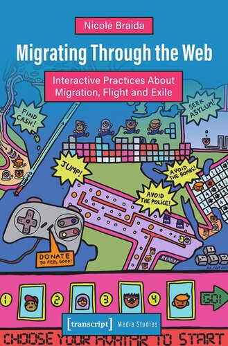 Migrating Through the Web: Interactive Practices About Migration, Flight and Exile (PDF/EPUB Version)