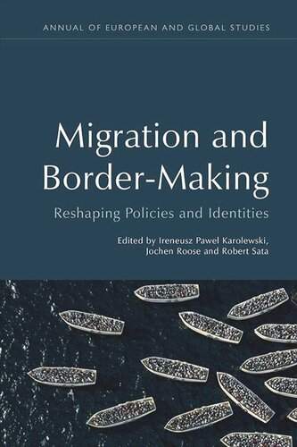 Migration and Border-Making: Reshaping Policies and Identities (PDF/EPUB Version)
