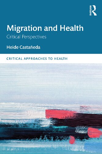 Migration and Health: Critical Perspectives (PDF/EPUB Version)