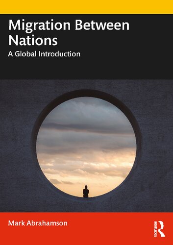 Migration Between Nations: A Global Introduction (PDF/EPUB Version)