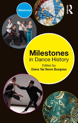 Milestones in Dance History (PDF/EPUB Version)