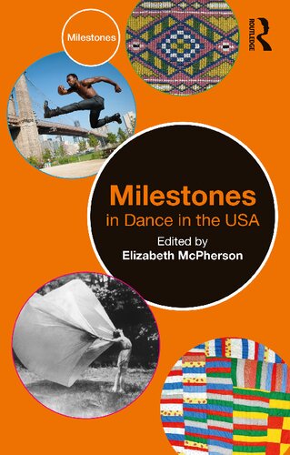 Milestones in Dance in the USA (PDF/EPUB Version)