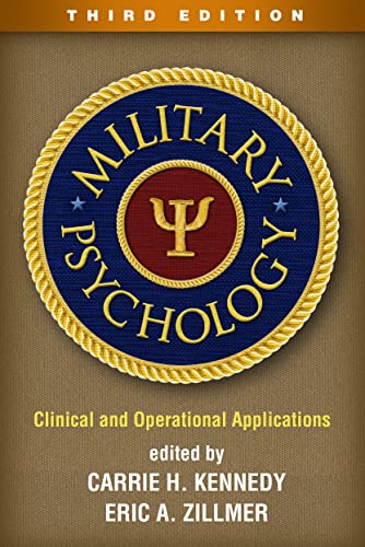 Military Psychology, Third Edition: Clinical and Operational Applications (PDF/EPUB Version)
