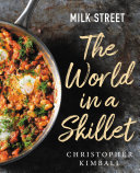 Milk Street: The World in a Skillet (PDF/EPUB Version)