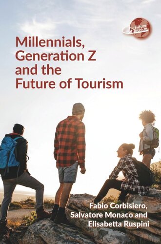 Millennials, Generation Z and the Future of Tourism (PDF/EPUB Version)