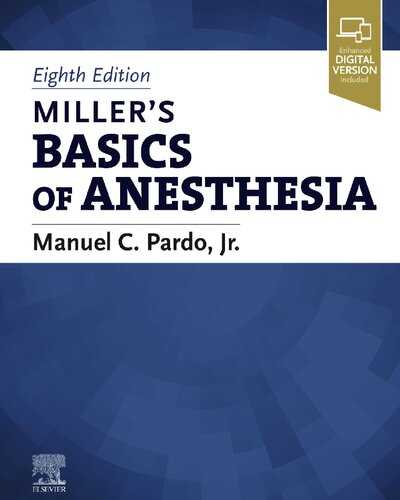 Miller’s Basics of Anesthesia (PDF/EPUB Version)