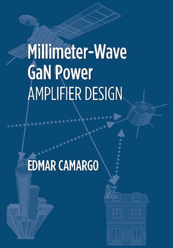 Millimeter Aave GaN Power Amplifier Design (PDF/EPUB Version)