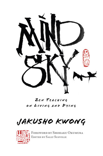 Mind Sky: Zen Teaching on Living and Dying (PDF/EPUB Version)