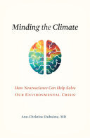 Minding the Climate: How Neuroscience Can Help Solve Our Environmental Crisis (PDF/EPUB Version)