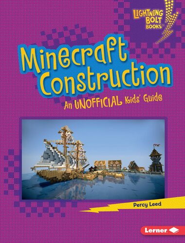 Minecraft Construction: An Unofficial Kids' Guide (PDF/EPUB Version)