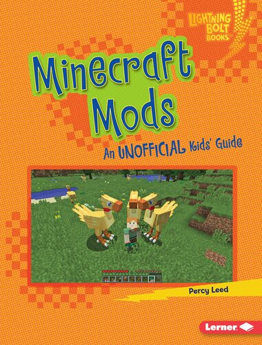 Minecraft Mods: An Unofficial Kids' Guide (PDF/EPUB Version)