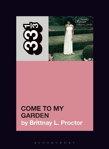 Minnie Riperton’s Come to My Garden (PDF/EPUB Version)