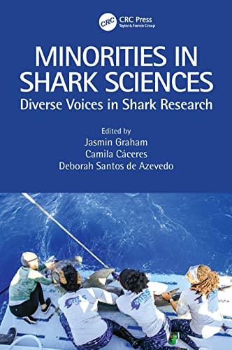 Minorities in Shark Sciences: Diverse Voices in Shark Research (PDF/EPUB Version)