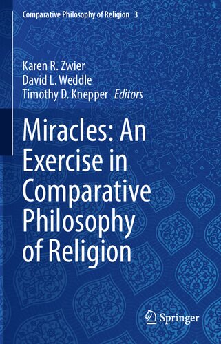 Miracles: An Exercise in Comparative Philosophy of Religion (PDF/EPUB Version)