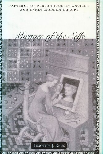 Mirages of the Selfe: Patterns of Personhood in Ancient and Early Modern Europe (PDF/EPUB Version)