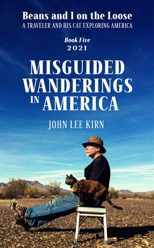 Misguided Wanderings in America: Beans and I on the Loose, no. 5 (PDF/EPUB Version)