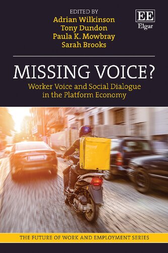 Missing Voice?: Worker Voice and Social Dialogue in the Platform Economy (PDF/EPUB Version)