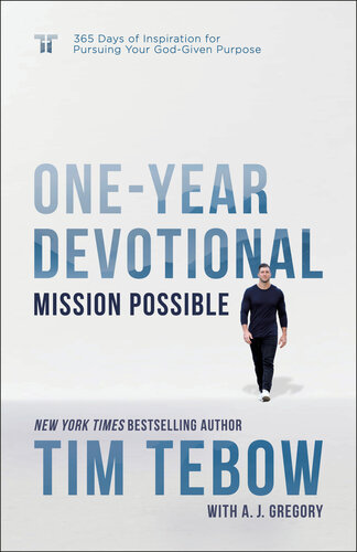 Mission Possible One-Year Devotional: 365 Days of Inspiration for Pursuing Your God-Given Purpose (PDF/EPUB Version)